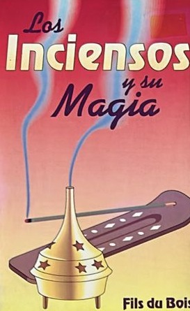 Los Inciensos y su Magia
