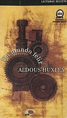 Un mundo feliz