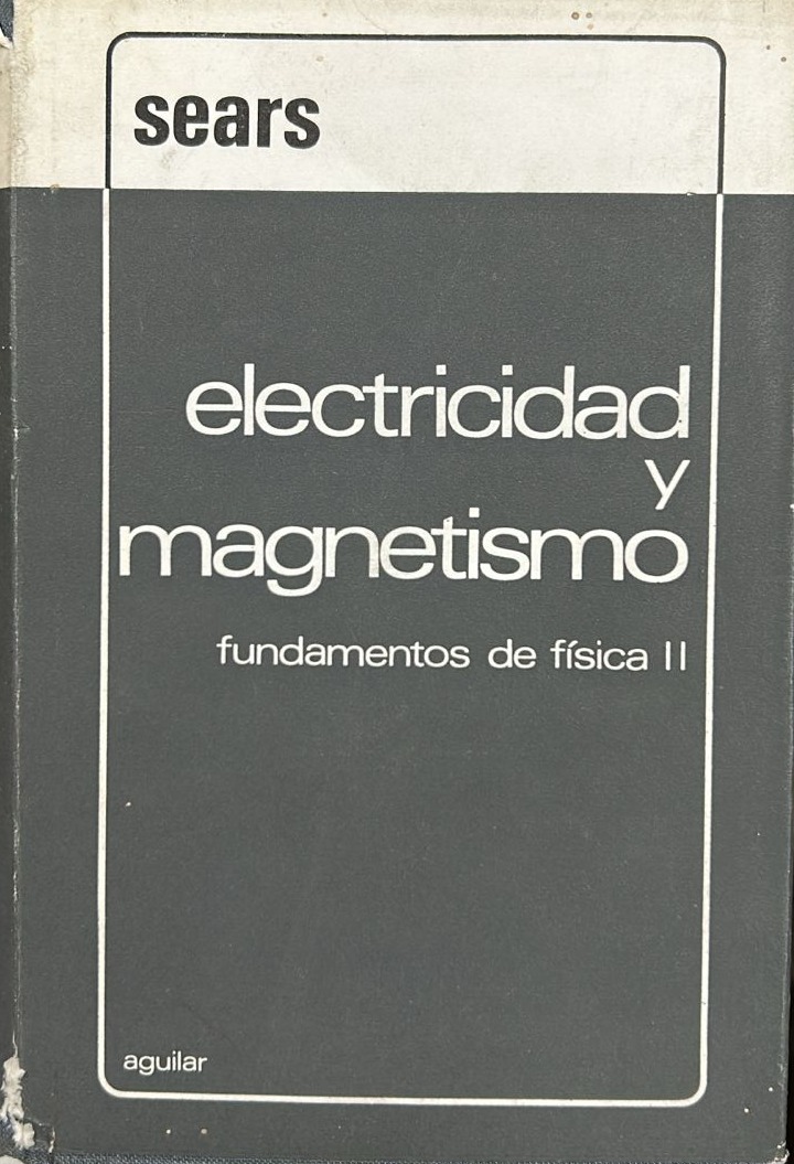 Electricidad y Magnetismo / Tapa Dura