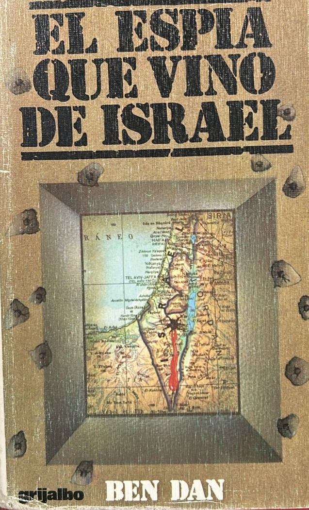 El Espía que Vino de Israel / Tapa Dura