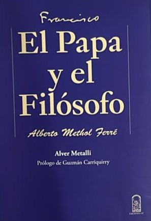 El Papa y el Filósofo