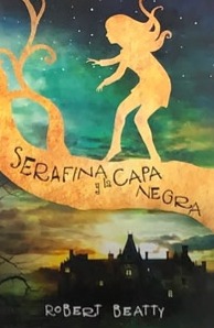 Serafina y la capa negra