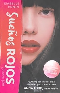 Sueños rojos (Chasing Red 1)