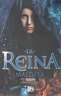 La Reina Maldita