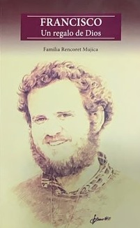 Francisco: Un regalo de Dios