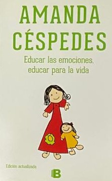 Educar las Emociones, Educar para la Vida
