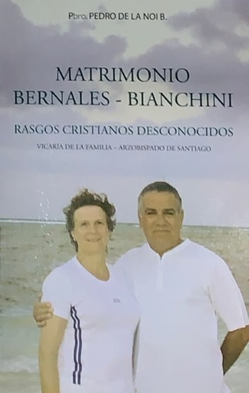 Matrimonio Bernales-Bianchini: Rasgos cristianos desconocidos