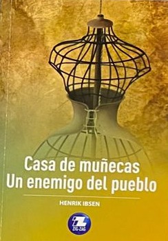 Casa de muñecas / Un enemigo del pueblo