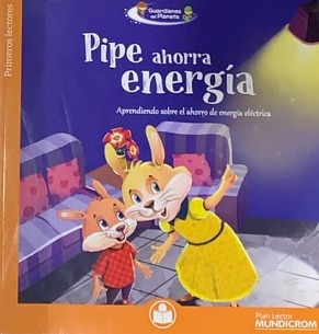 Pipe ahorra energía: Aprendiendo sobre el ahorro de energía eléctrica 