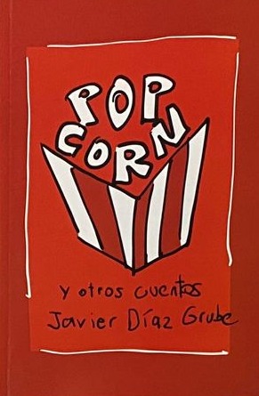 Pop Corn y otros cuentos