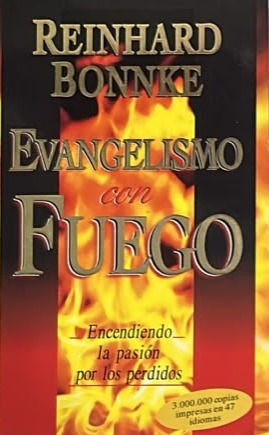 Evangelismo con Fuego: Encendiendo la pasión por los perdidos 