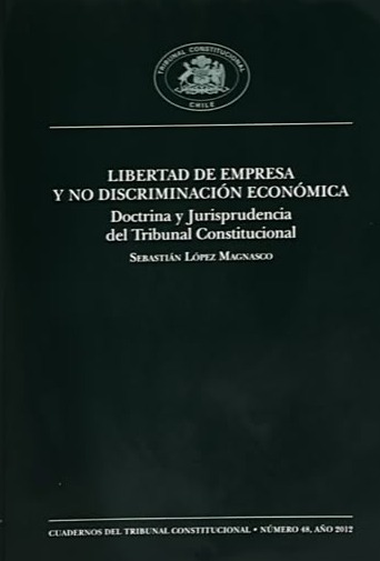 Libertad de empresa y no discriminación económica