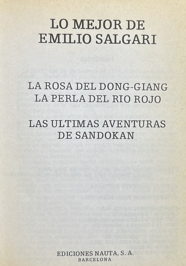 Lo mejor de Emilio Salgari: La rosa del Dong-Giang, La perla del Río Rojo, Las últimas aventuras de Sandokán, 16 / Tapa Dura