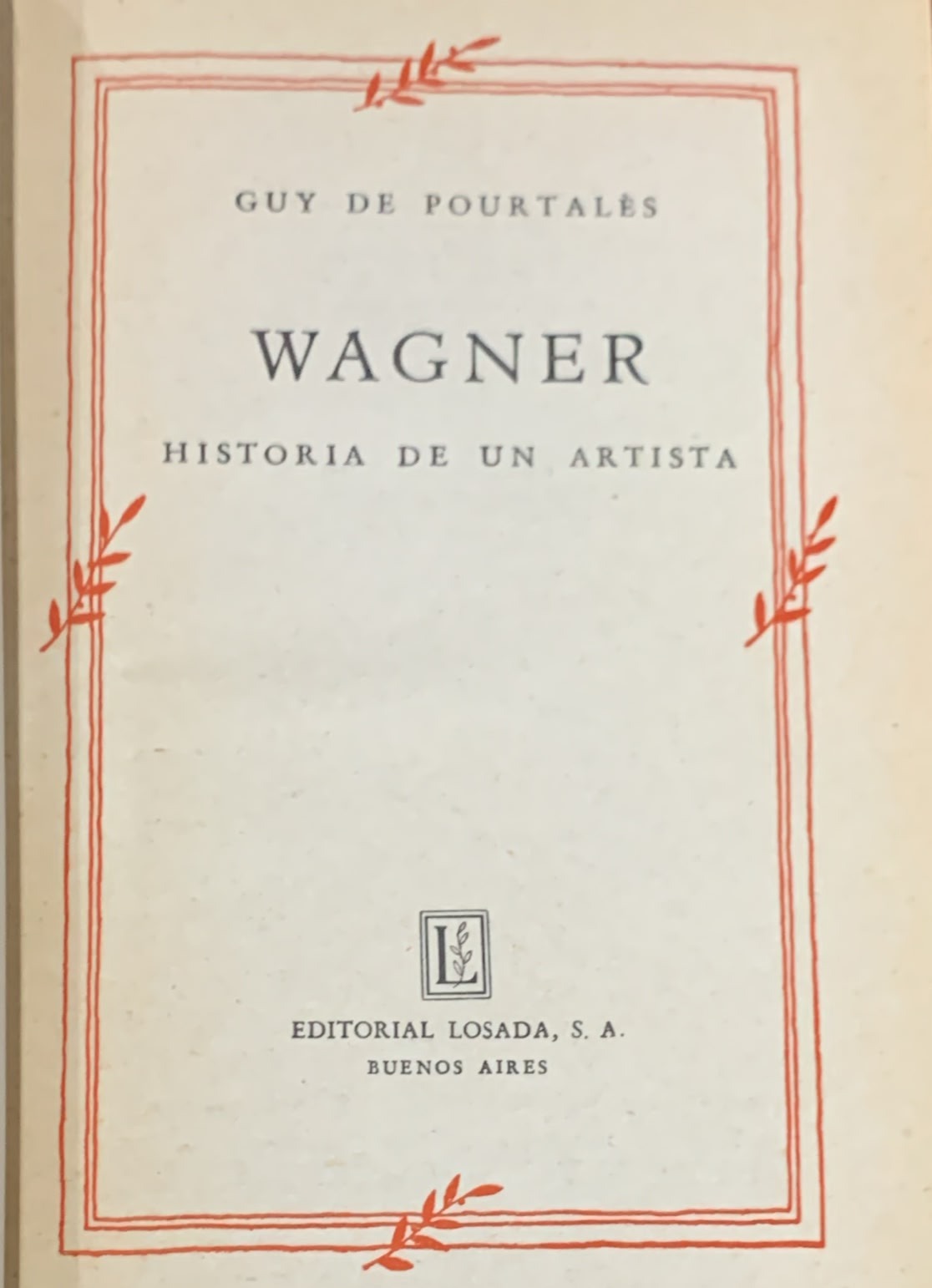 Wagner: Historia de un artista / Tapa Dura