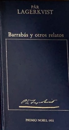 Barrabás y otros relatos / Tapa Dura