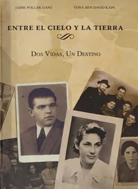 Entre el cielo y la tierra: Dos vidas, un destino / Tapa Dura