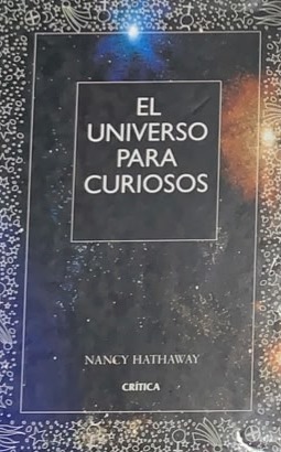 El universo para curiosos / Tapa Dura