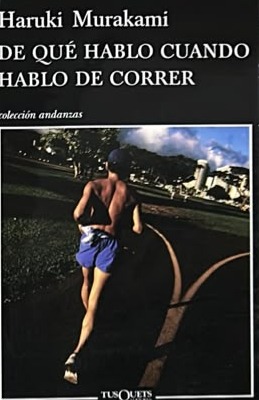 De qué hablo cuando hablo de correr