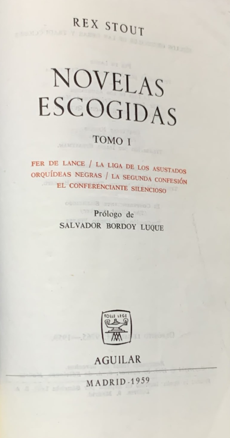 Novelas escogidas Tomo I (Fer de lange - La liga de los asustados - Orquídeas negras - La segunda confesión - El conferenciante silencioso)