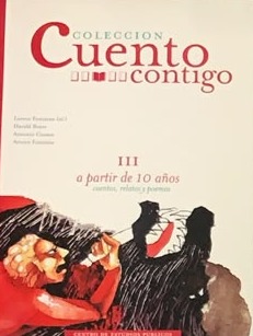 Colección cuento contigo III : a partir de 10 años : cuentos, relatos y poemas