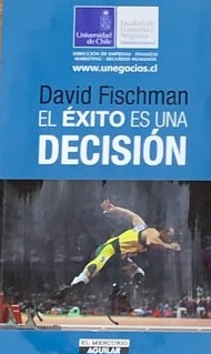 El éxito es una decisión
