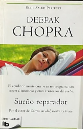 Sueño reparador: El equilibrio mente-cuerpo en un programa para vencer el insomnio y otros trastornos del sueño 