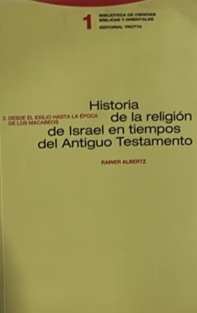 Historia de la religión de Israel en tiempos del Antiguo Testamento