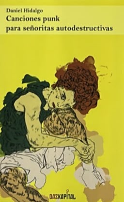 Canciones punk para señoritas autodestructivas