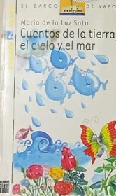 Cuentos de la tierra, el cielo y el mar