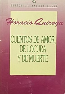 Cuentos de amor, de locura y de muerte