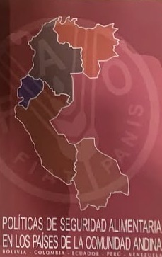 Políticas de seguridad alimentaria en los países de la Comunidad Andina