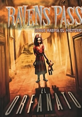 Ravens pass: El orfanato 