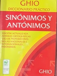 Diccionario Práctico de Sinónimos y Antónimos