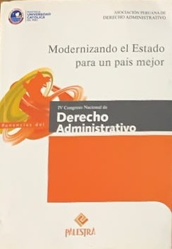 Modernizando el Estado para un país mejor: Derecho administrativo