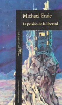 La prisión de la libertad