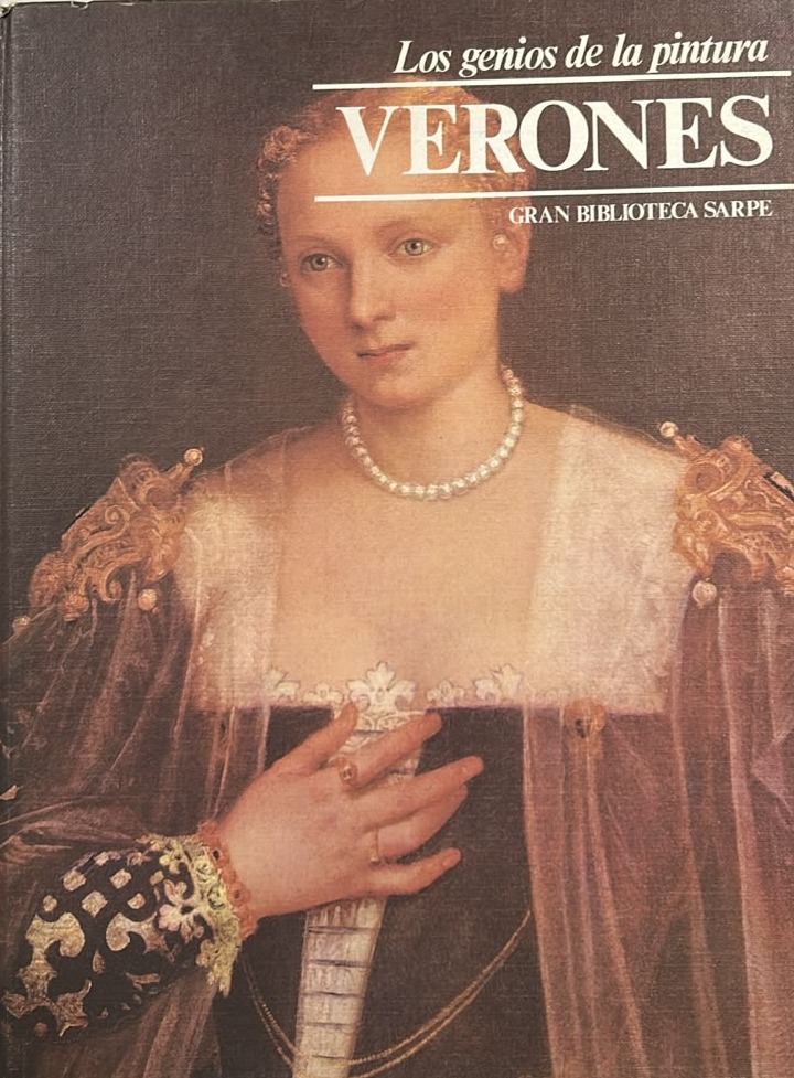 Los genios de la pintura: Veronés / Tapa Dura