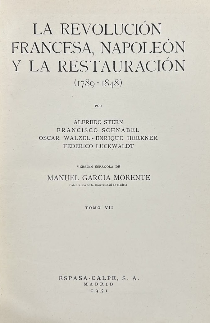 La Revolución Francesa, Napoleón y la Restauración (1789-1848) Tomo VII / Tapa Dura