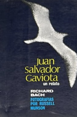 Juan Salvador Gaviota: Un relato