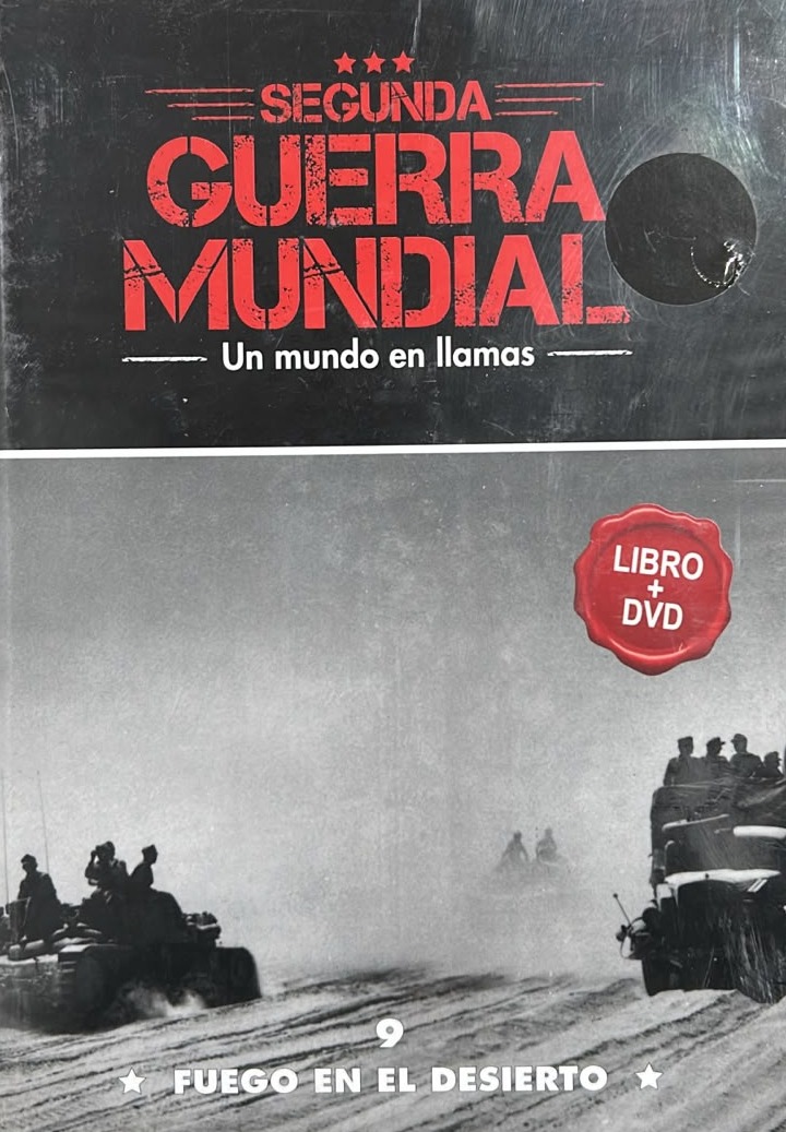 Segunda Guerra Mundial: Fuego en el desierto, 9 / Tapa Dura