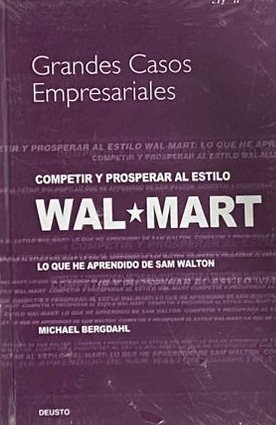 Competir y prosperar al estilo Wal-Mart / Tapa Dura