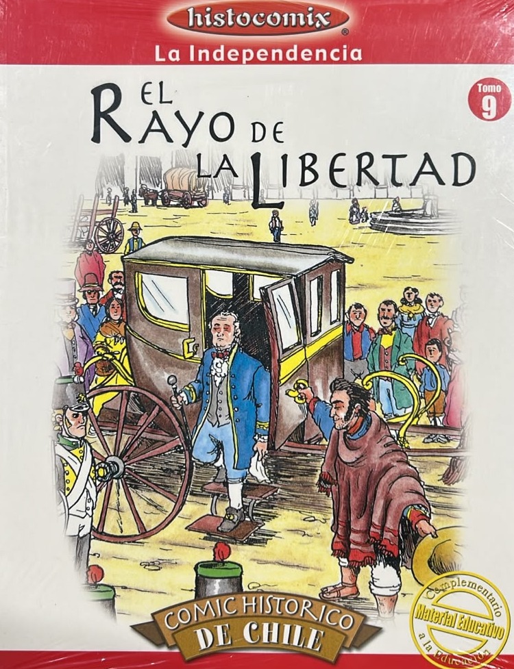 Histocómix La Independencia Tomo 9: El Rayo de la Libertad 