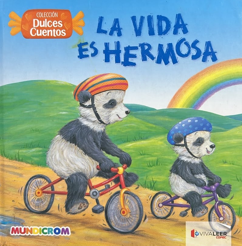 La vida es hermosa / Tapa Dura