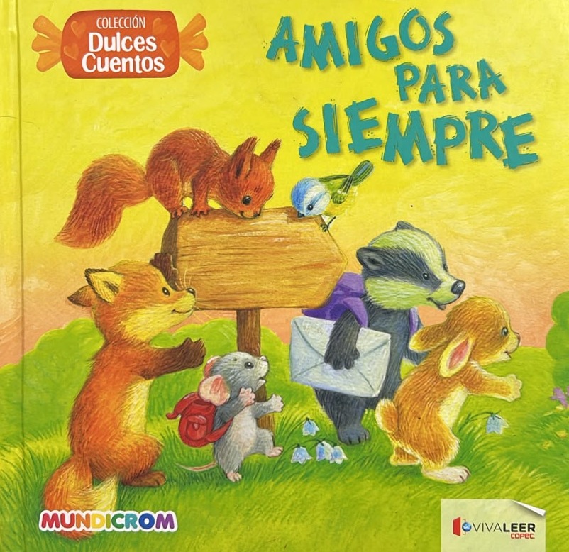Amigos para Siempre / Tapa Dura