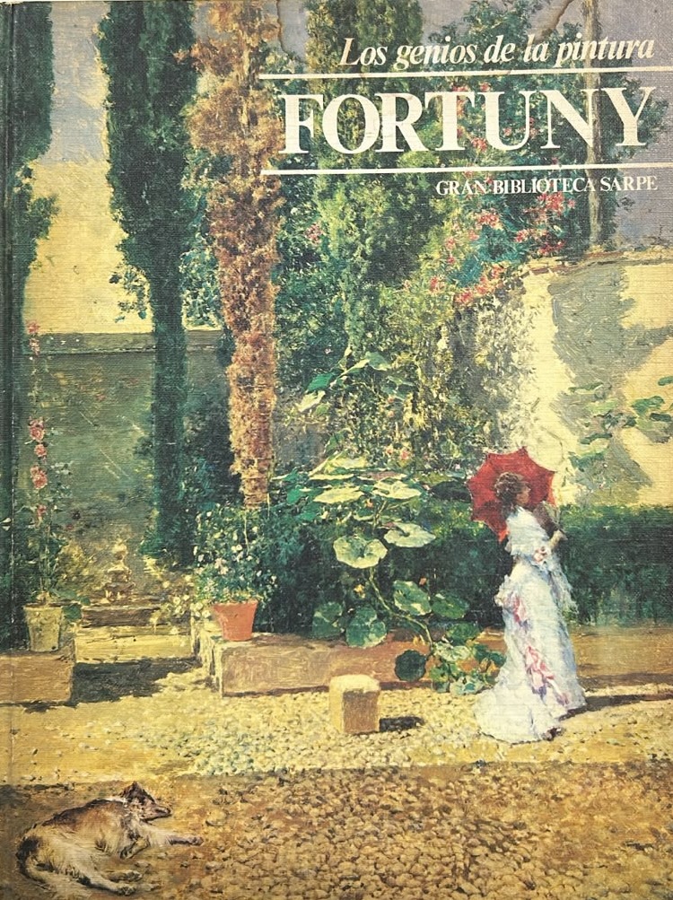 Los genios de la pintura: Fortuny / Tapa Dura