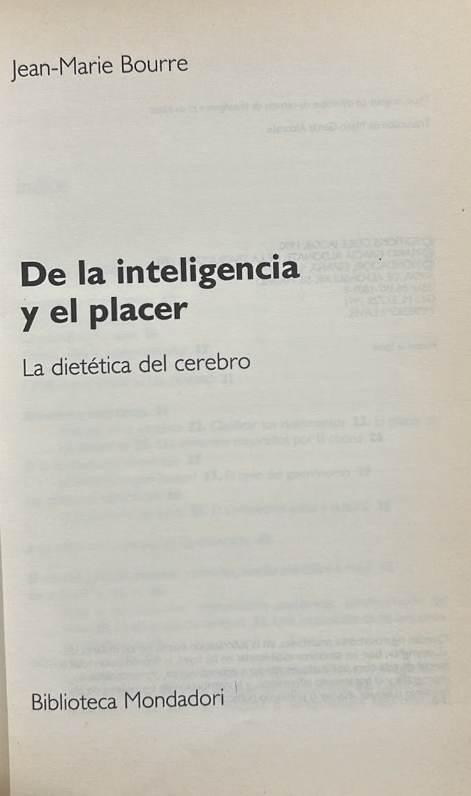 De la inteligencia y el placer: La dietética del cerebro / Tapa Dura