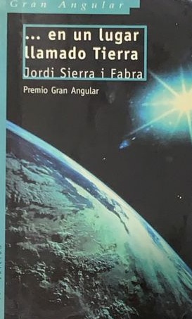 ... En un lugar llamado Tierra