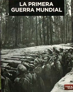 La Primera Guerra Mundial