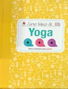 Curso básico de Yoga / Tapa Dura