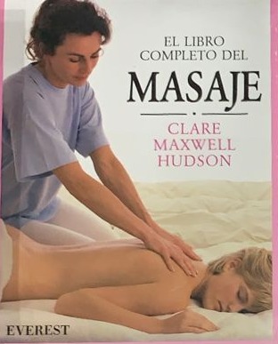 El libro completo del masaje / Tapa Dura