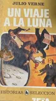 Un viaje a la Luna / Tapa Dura